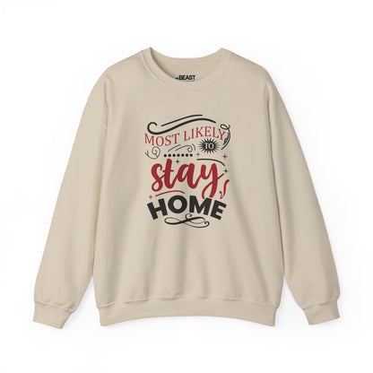 most likely to stay home christmas sweatshirt sand sweatshirt Christmas gift idea