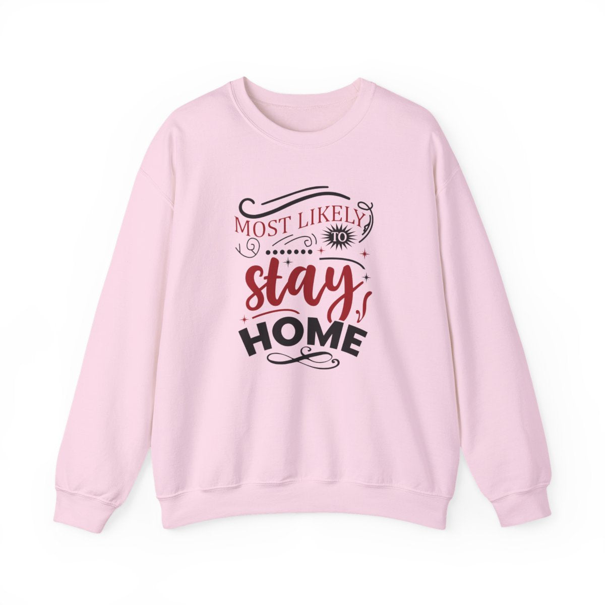 sand sweatshirt with most likely to stay home humorous holiday graphic for introverts