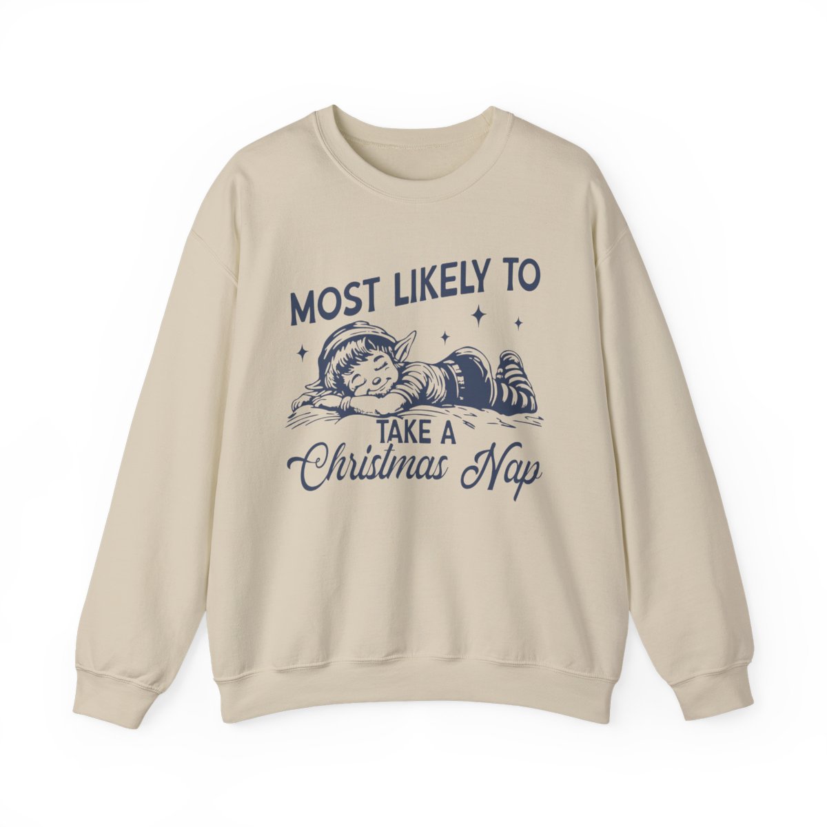 light pink sweatshirt with most likely to take a christmas nap funny slogan design
