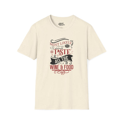 most likely to taste all the wine & food christmas t-shirt natural t-shirt Christmas gift idea