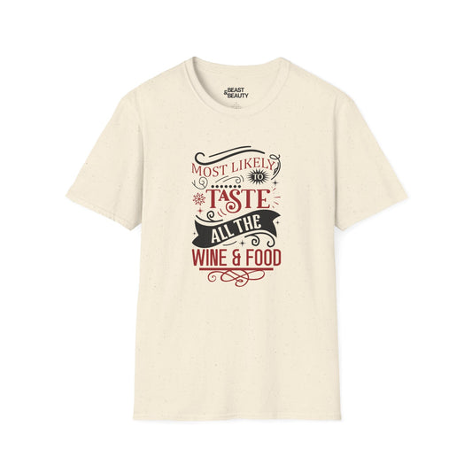 most likely to taste all the wine & food christmas t-shirt natural t-shirt Christmas gift idea
