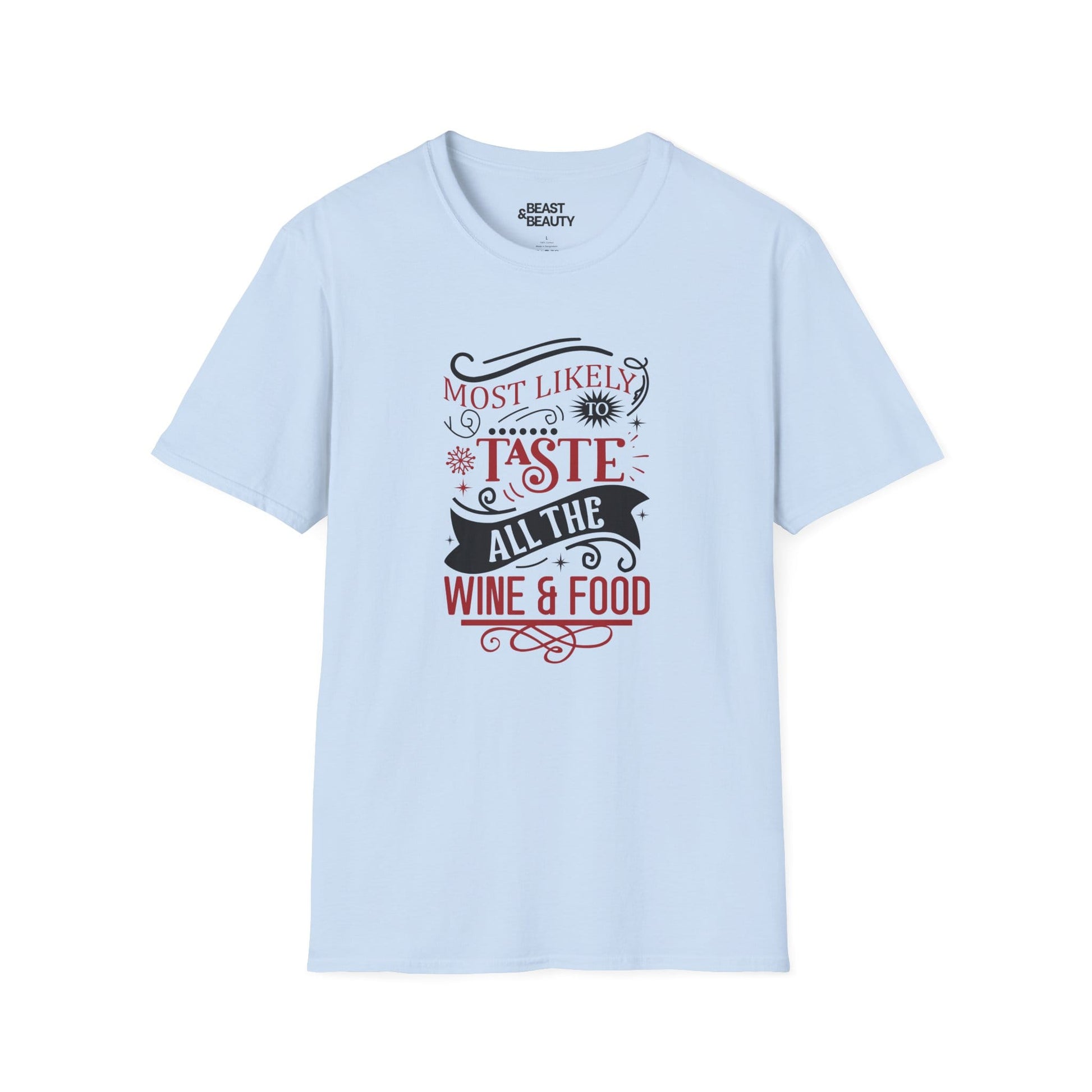 most likely to taste all the wine & food christmas t-shirt light blue t-shirt Christmas gift idea