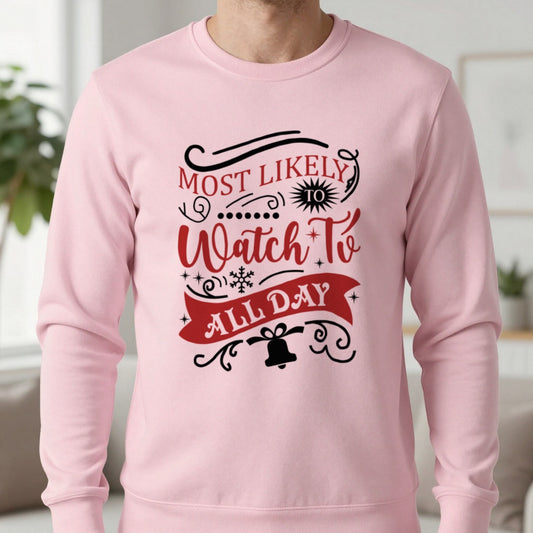 Most Likely to Watch TV All Day Christmas Sweatshirt in Light Pink, worn, our photo