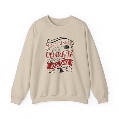 white sweatshirt with most likely to watch tv all day festive humour graphic
