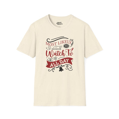 most likely to watch tv all day t-shirt natural t-shirt Christmas gift idea
