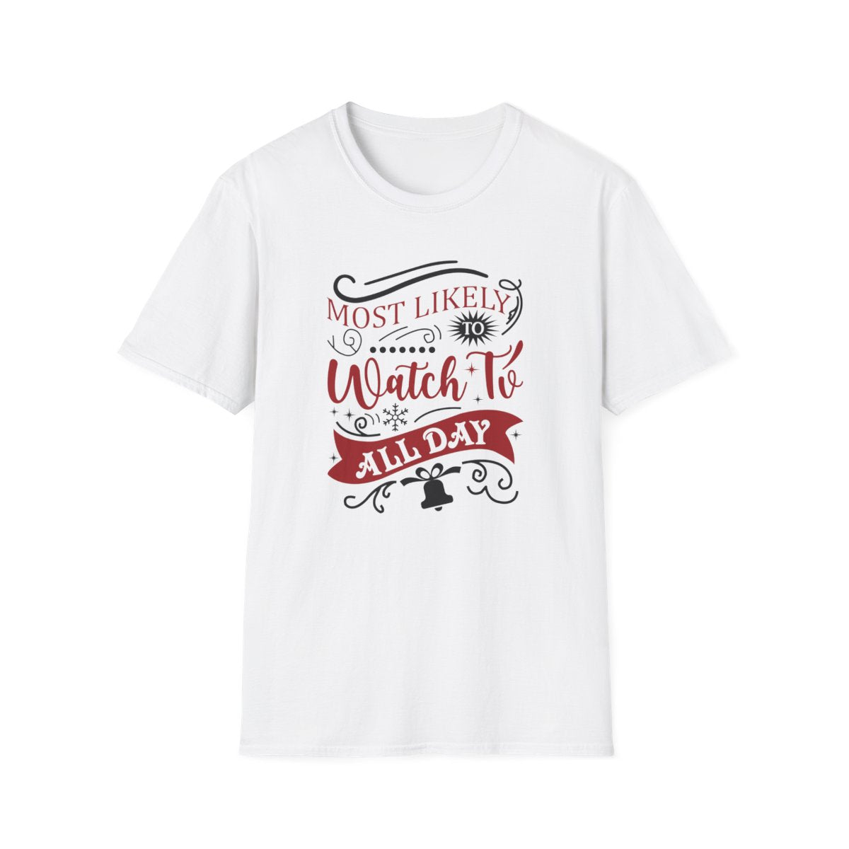 light blue t-shirt with most likely to watch tv all day funny slogan