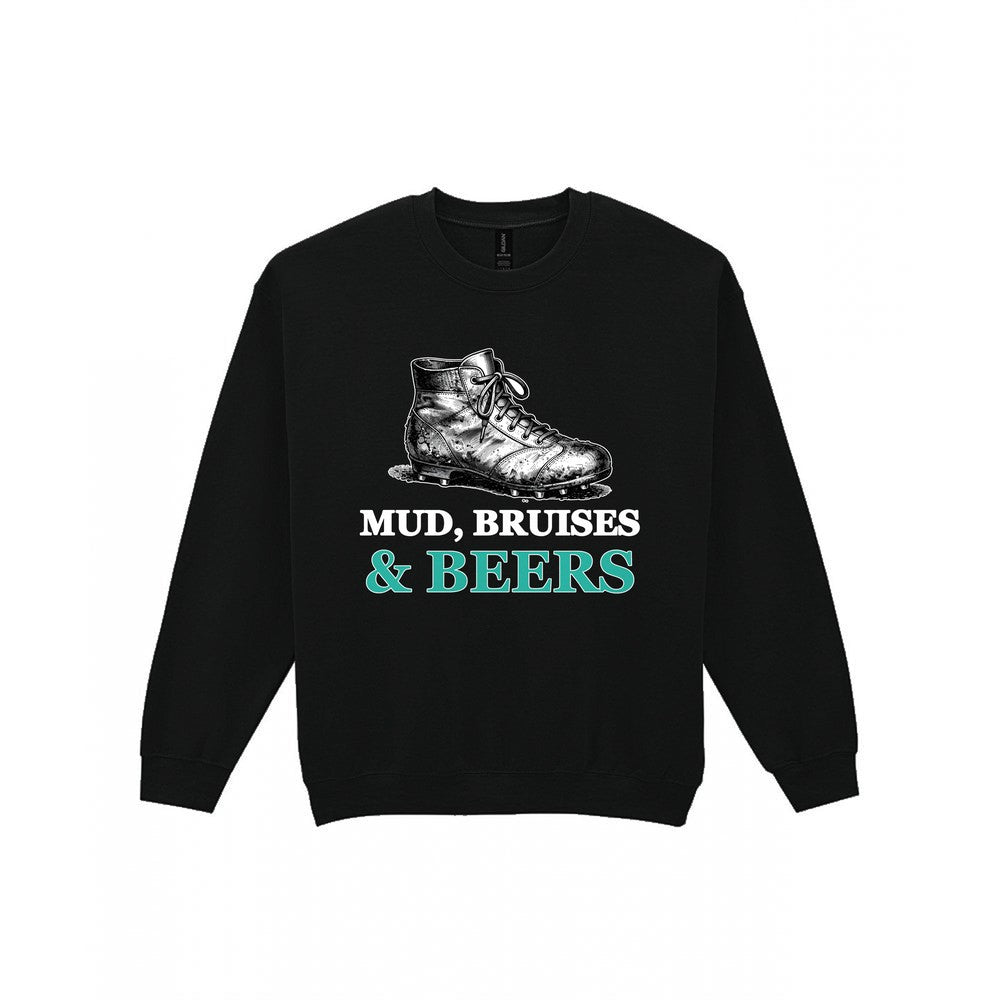 Mud Bruises And Beers Funny Rugby T-Shirt & Sweatshirt Sweatshirt in Black
