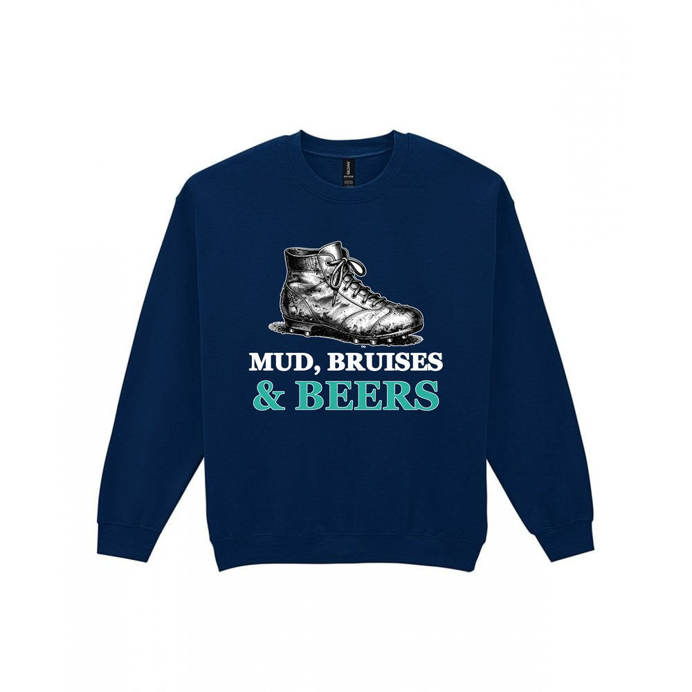 Mud Bruises And Beers Funny Rugby T-Shirt & Sweatshirt Sweatshirt in Navy