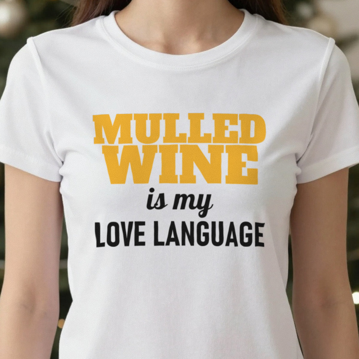Mulled Wine Is My Love Language Funny Christmas Jumper & T-Shirt in another colour