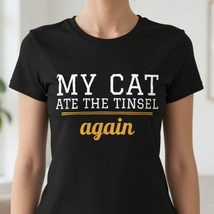 My Cat Ate The Tinsel Again Funny Cat Christmas Jumper & T-Shirt in another colour