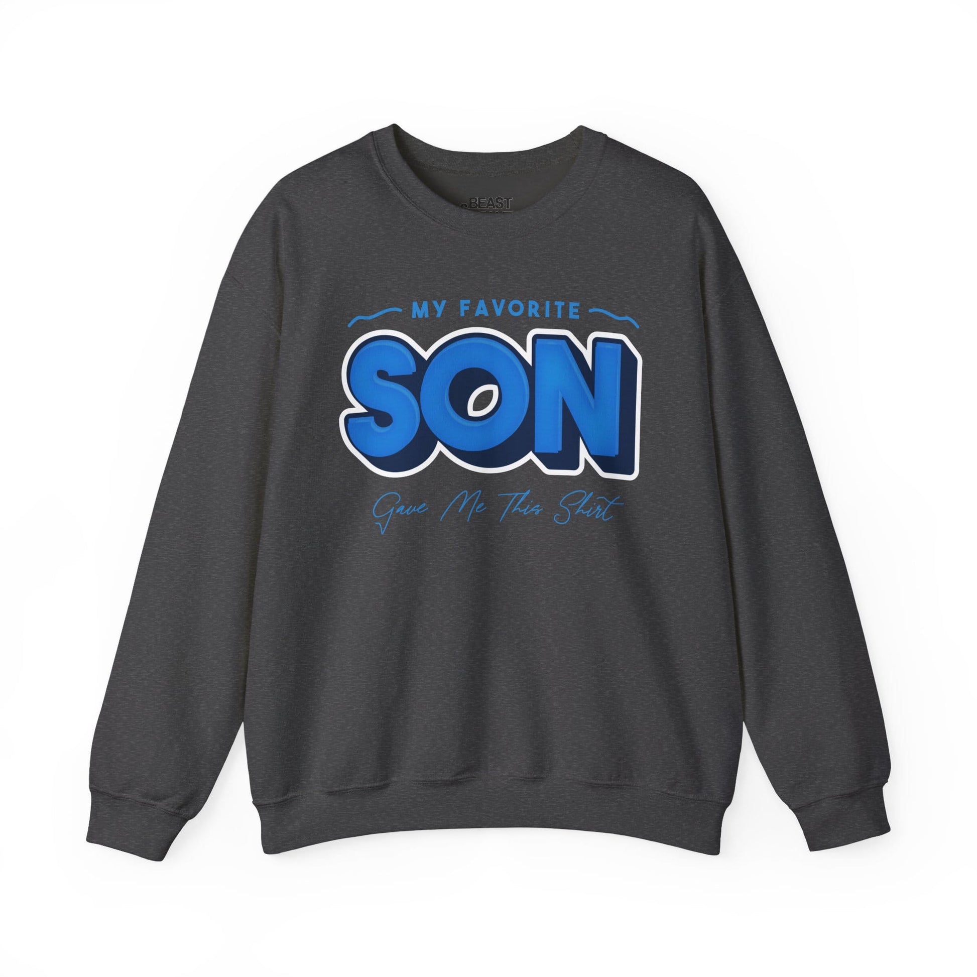 My Favorite Son Gave Me This Shirt Sweatshirt sweatshirt product image 3 from Beast and Beauty