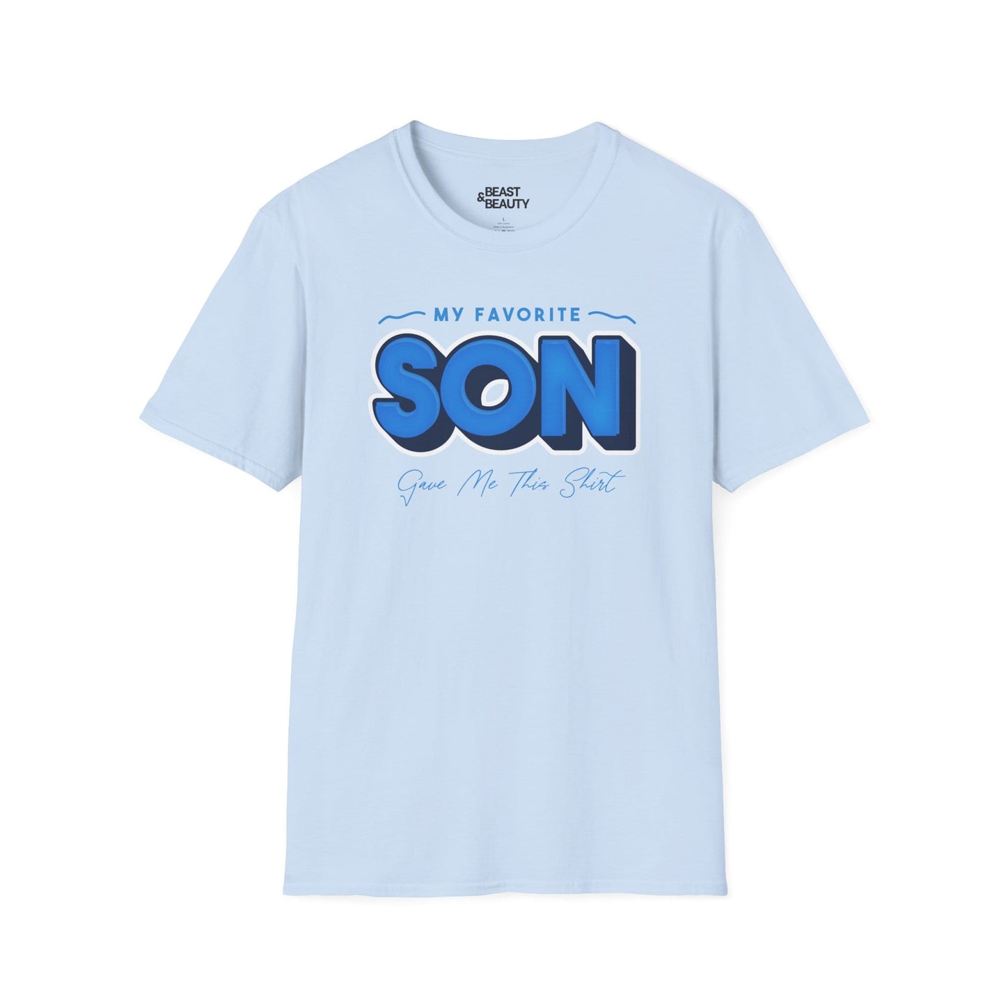 My Favorite Son Gave Me This T-Shirt t-shirt product image 5 from Beast and Beauty