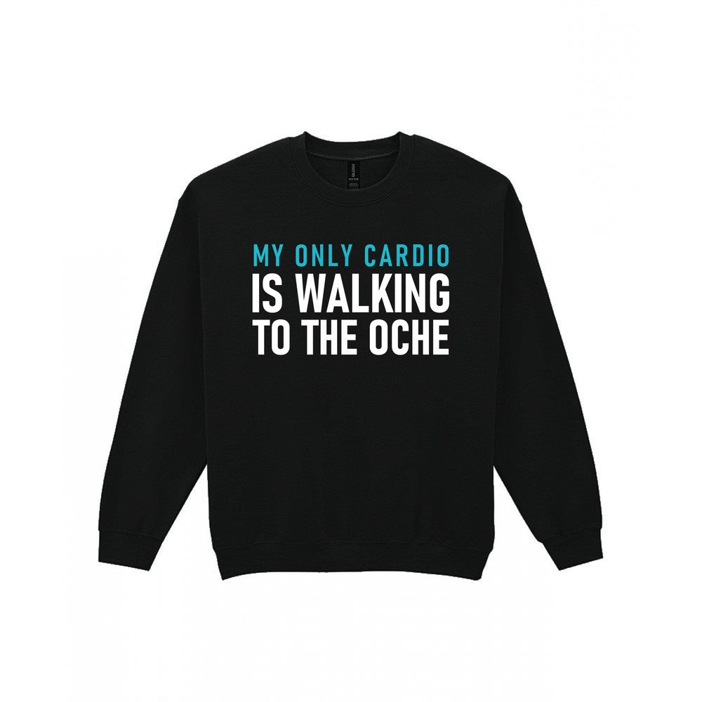 My Only Cardio Is Walking To The Oche Funny Darts T-Shirt & Sweatshirt Sweatshirt in Black
