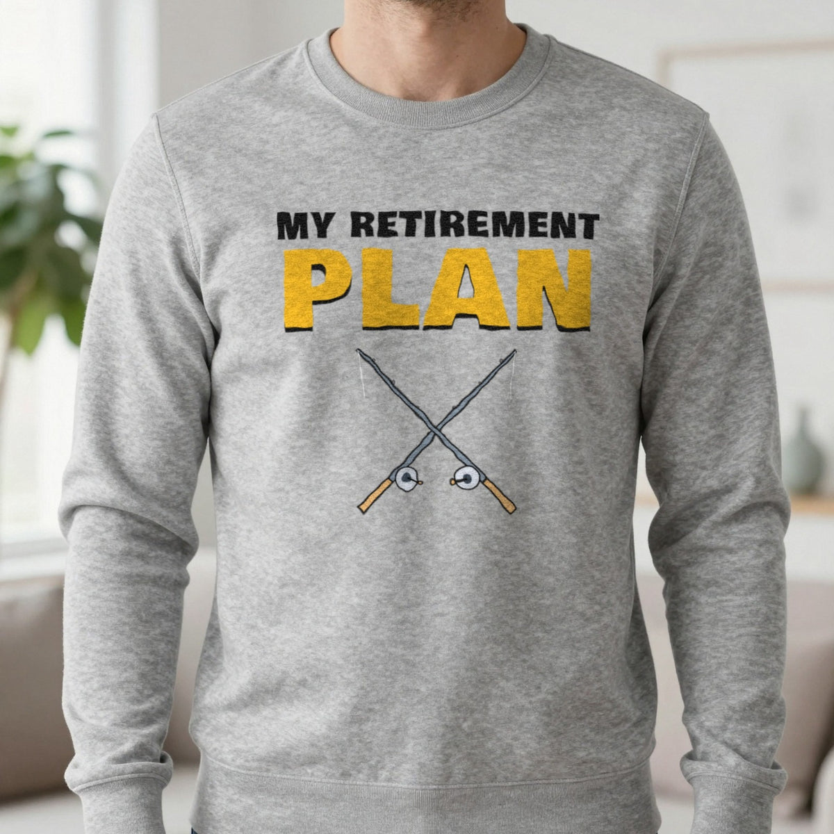 My Retirement Plan Funny Fishing T-Shirt & Sweatshirt in Sport Grey (Sweatshirt), worn, our photo