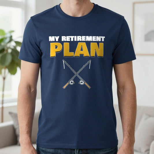 My Retirement Plan Funny Fishing T-Shirt & Sweatshirt in Navy (T-Shirt), worn, our photo