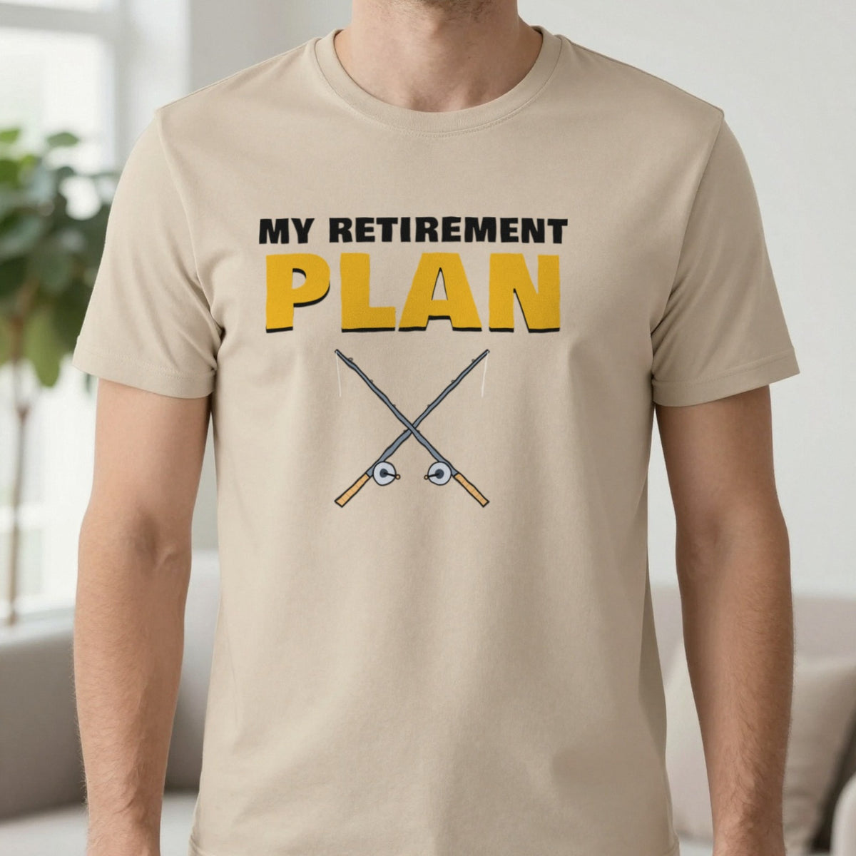 My Retirement Plan Funny Fishing T-Shirt & Sweatshirt in Sand (T-Shirt), worn, our photo