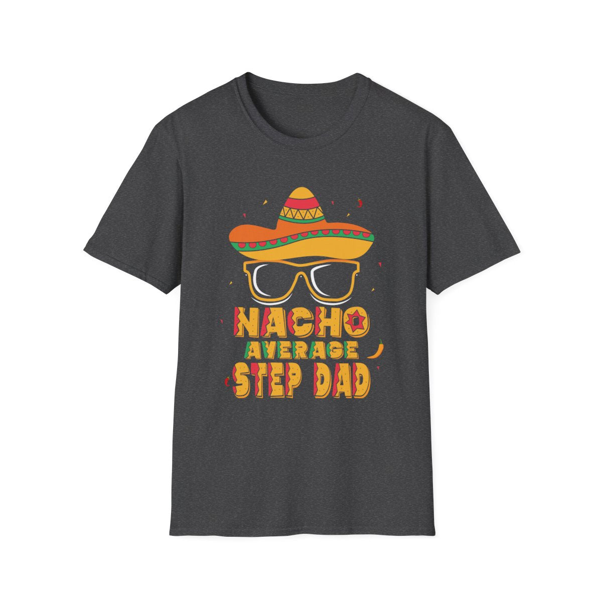 dark chocolate t-shirt with nacho average step dad funny slogan graphic
