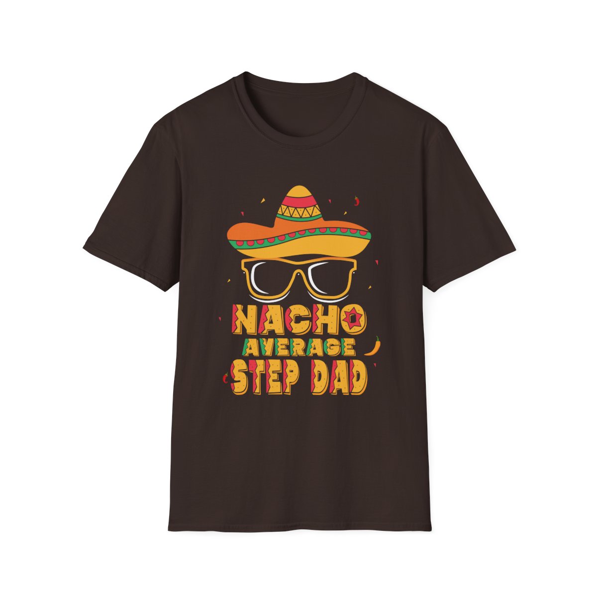 black t-shirt with colorful nacho average step dad humorous print