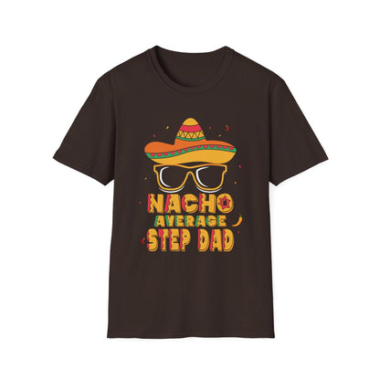 black t-shirt with colorful nacho average step dad humorous print