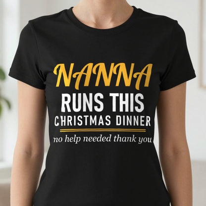 Nanna Runs This Christmas Dinner Funny Nanna Christmas Jumper & T-Shirt in another colour