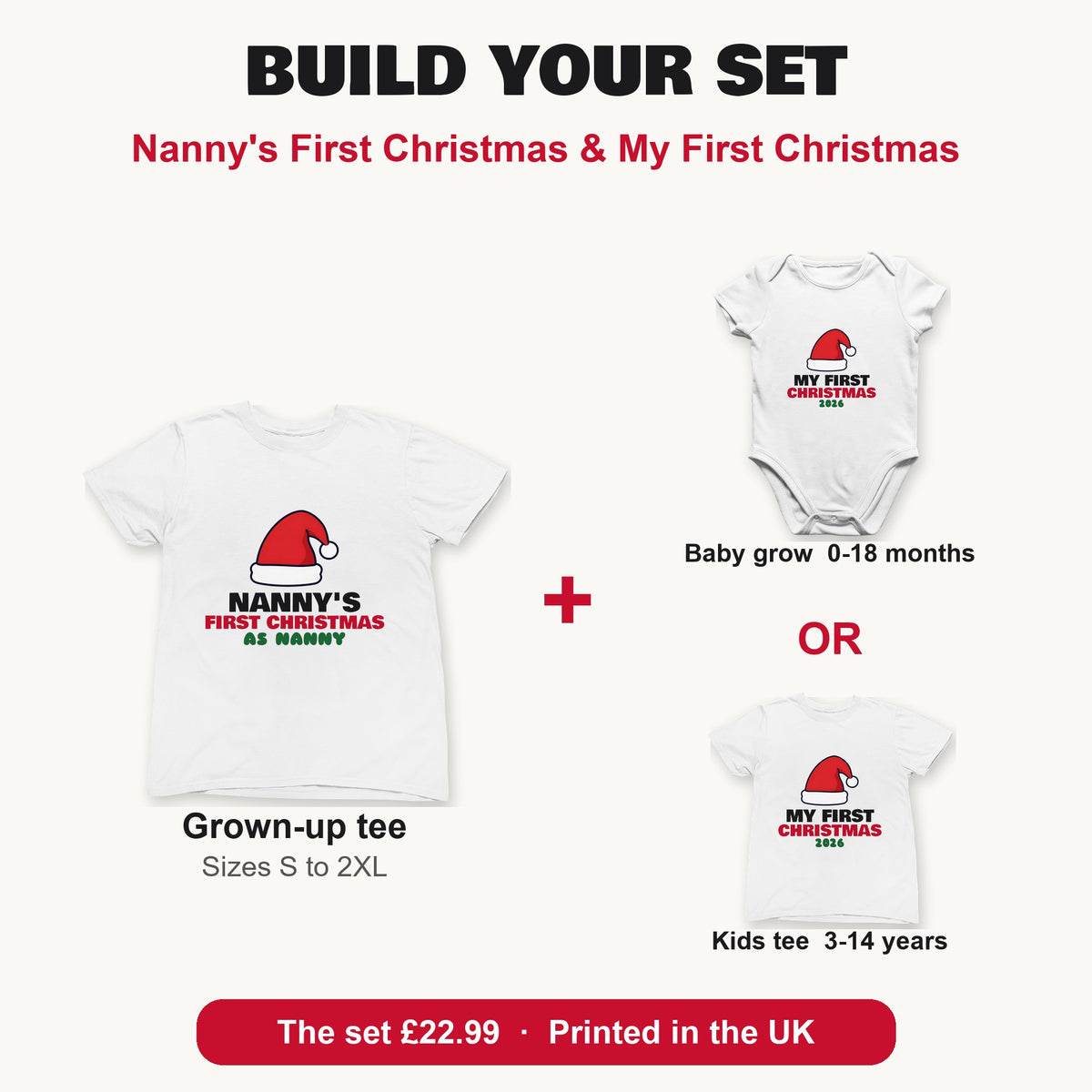 Nanny's First Christmas & My First Christmas matching set build your set: grown-up tee with baby grow or kids tee