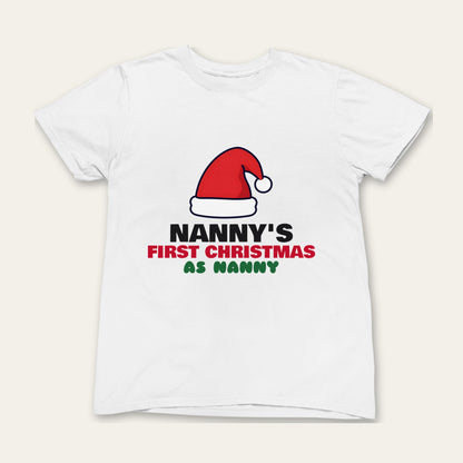 Nanny's First Christmas & My First Christmas matching set grown-up t-shirt