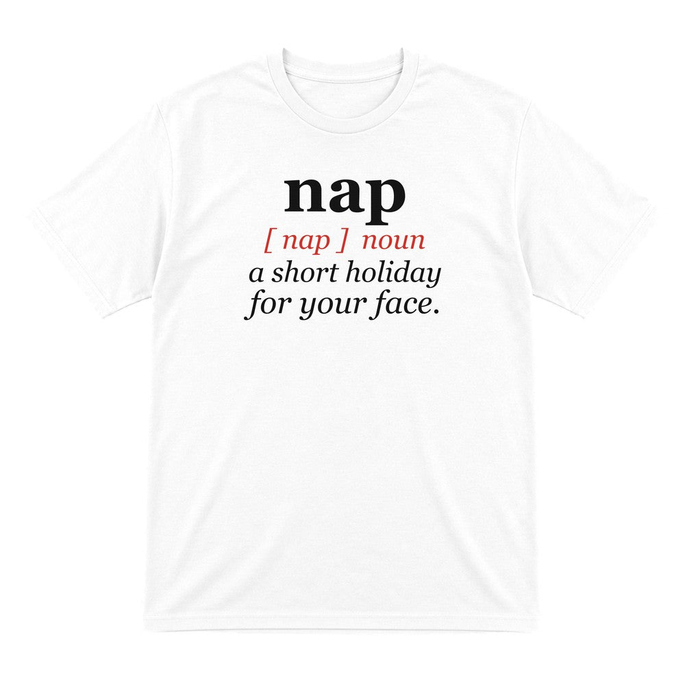 Nap Definition Funny T-Shirt & Sweatshirt T-Shirt in White