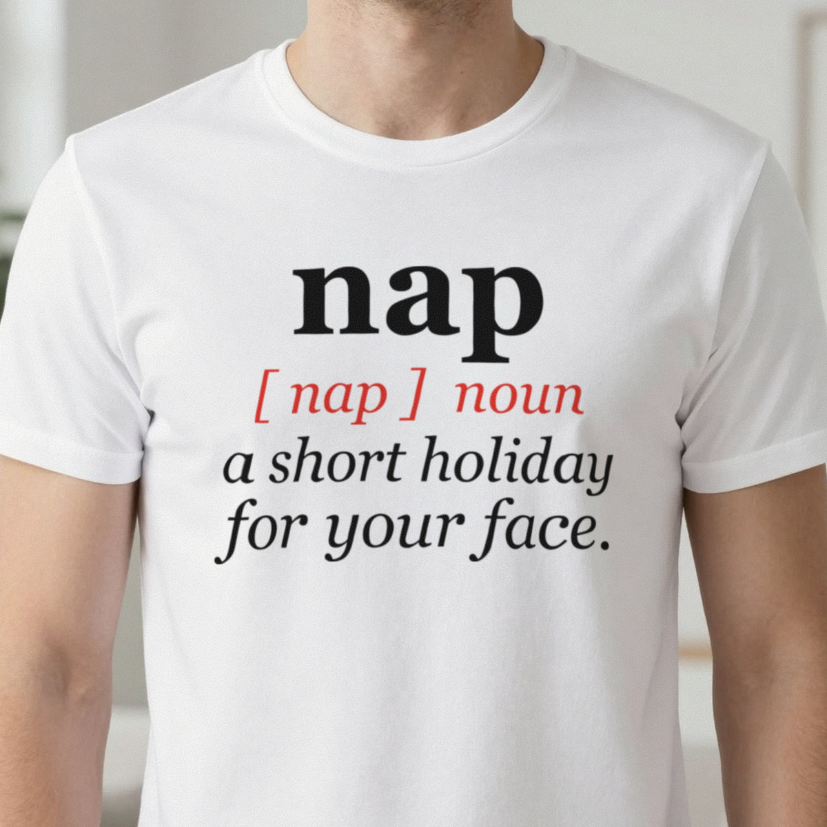Nap Definition Funny T-Shirt & Sweatshirt close-up