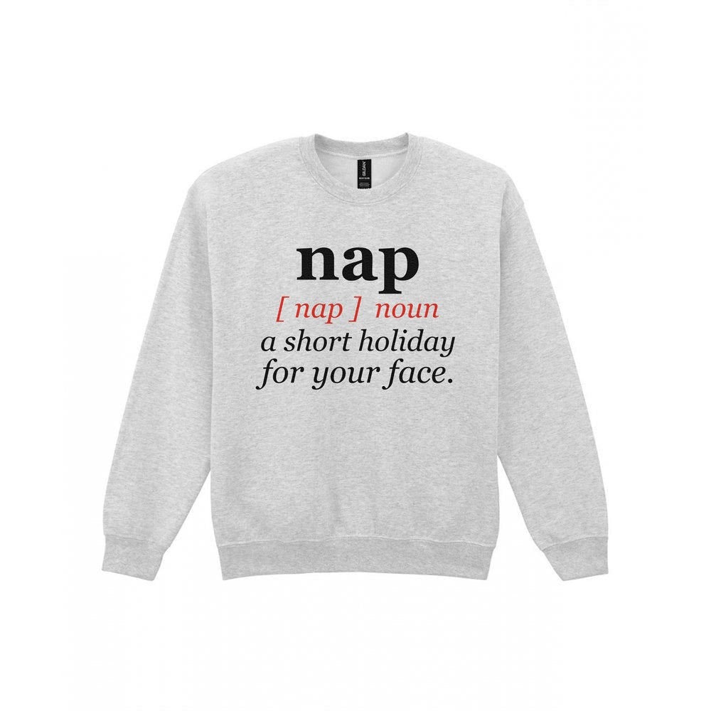 Nap Definition Funny T-Shirt & Sweatshirt Sweatshirt in Sport Grey