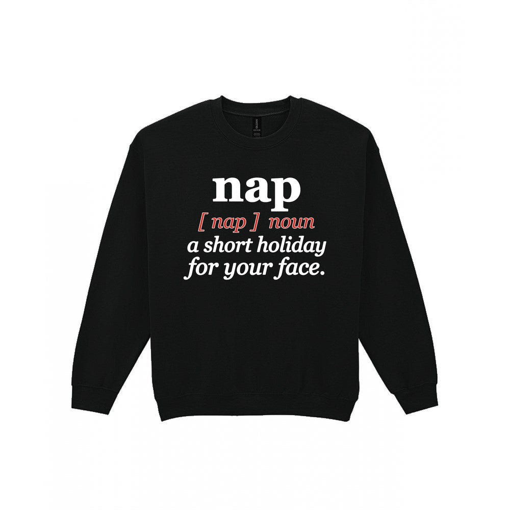 Nap Definition Funny T-Shirt & Sweatshirt Sweatshirt in Black