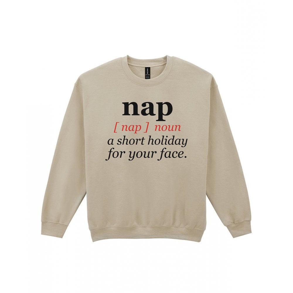 Nap Definition Funny T-Shirt & Sweatshirt Sweatshirt in Sand