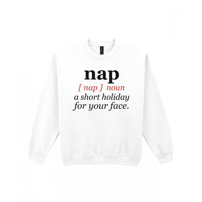 Nap Definition Funny T-Shirt & Sweatshirt Sweatshirt in White