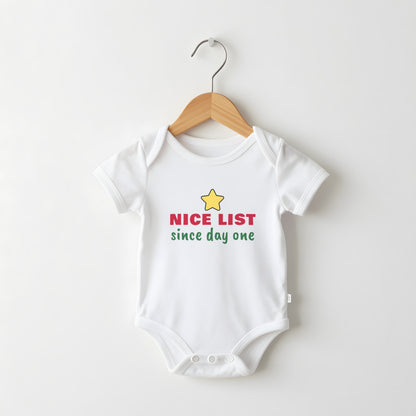 Nice List Since Day One funny baby grow