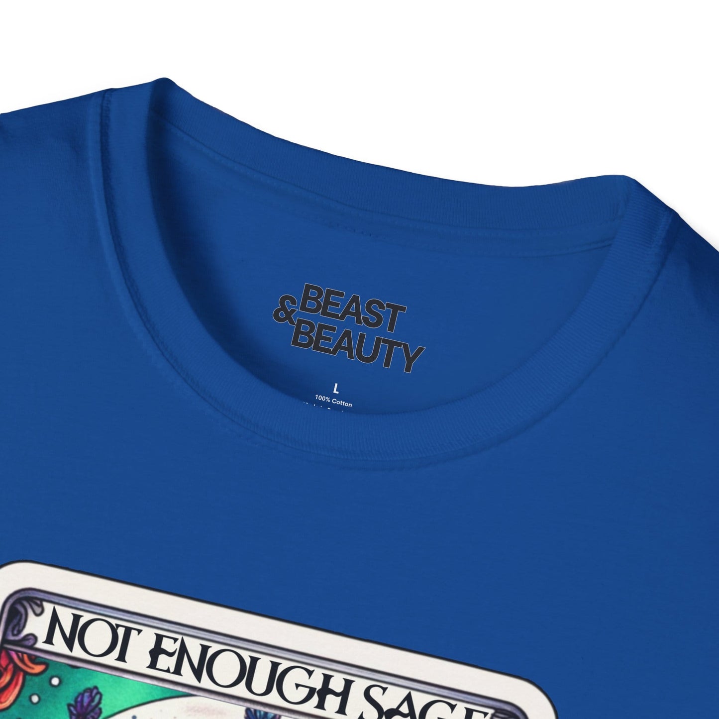Not Enough Sage For This Shit Tarot T-Shirt t-shirt product image 7 from Beast and Beauty
