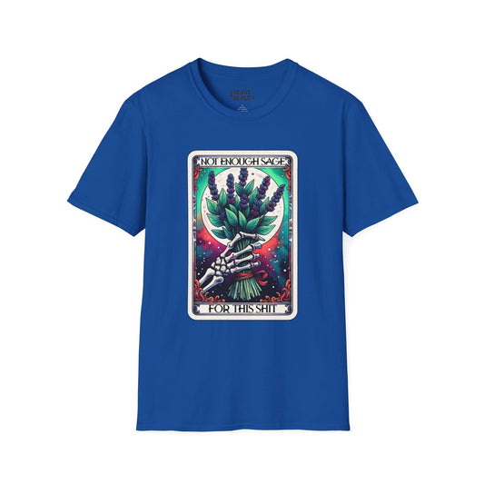 Not Enough Sage For This Shit Tarot T-Shirt t-shirt product image 1 from Beast and Beauty