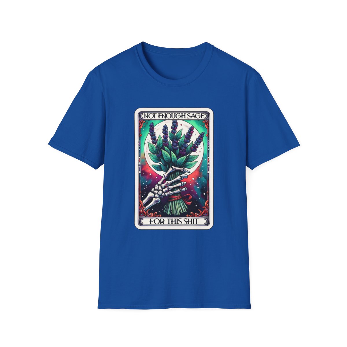 Not Enough Sage For This Shit Tarot T-Shirt - funny t-shirt by Cheeky Business