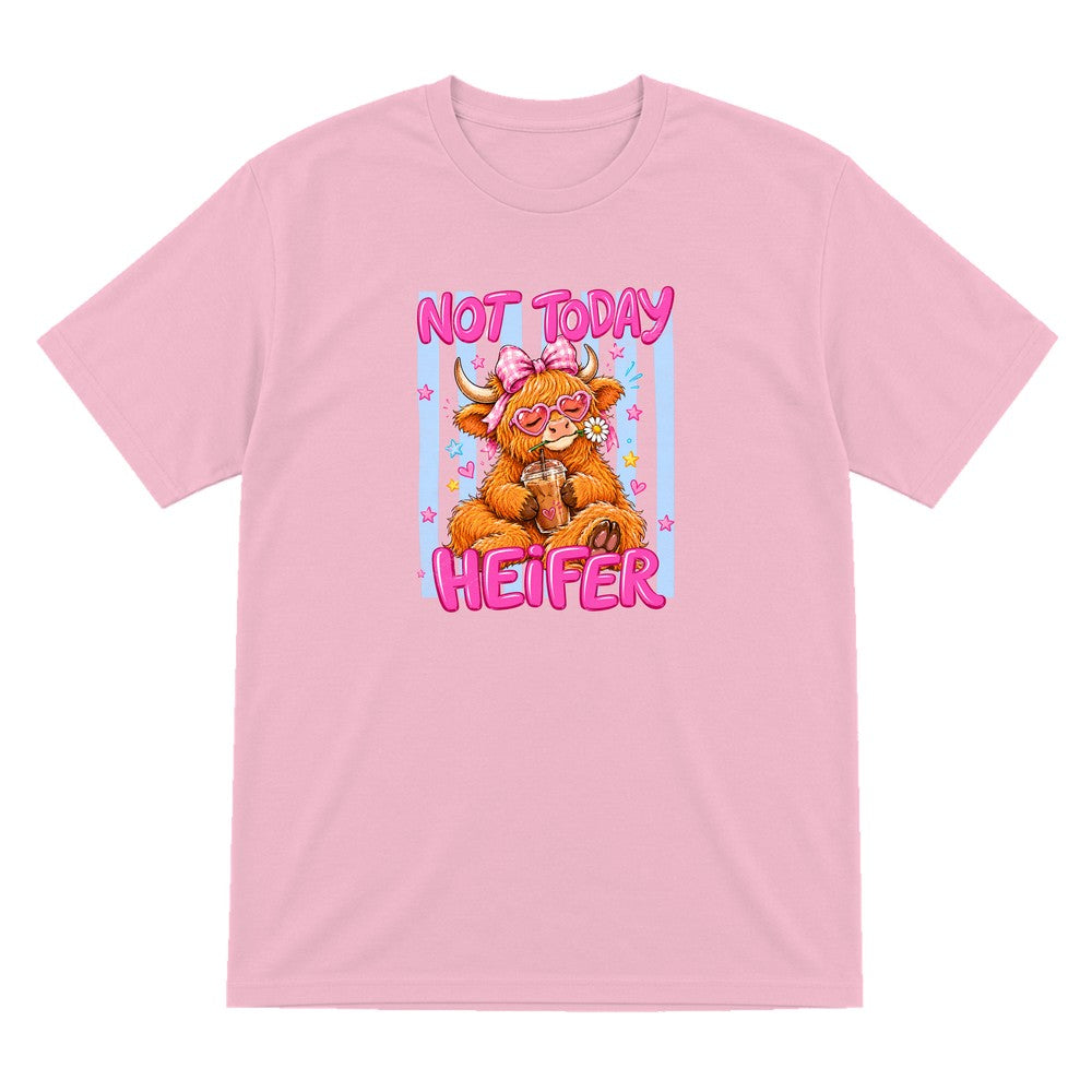 Not Today Heifer T-Shirt & Sweatshirt T-Shirt in Light Pink