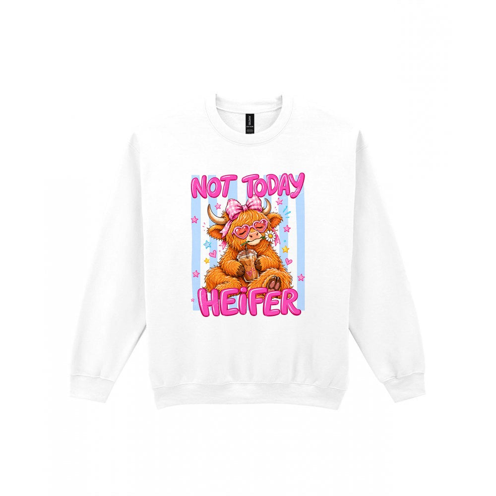 Not Today Heifer T-Shirt & Sweatshirt Sweatshirt in White