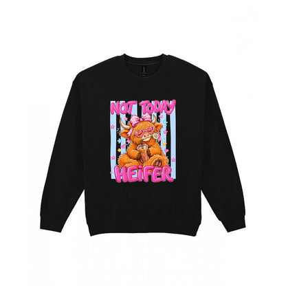 Not Today Heifer T-Shirt & Sweatshirt Sweatshirt in Black
