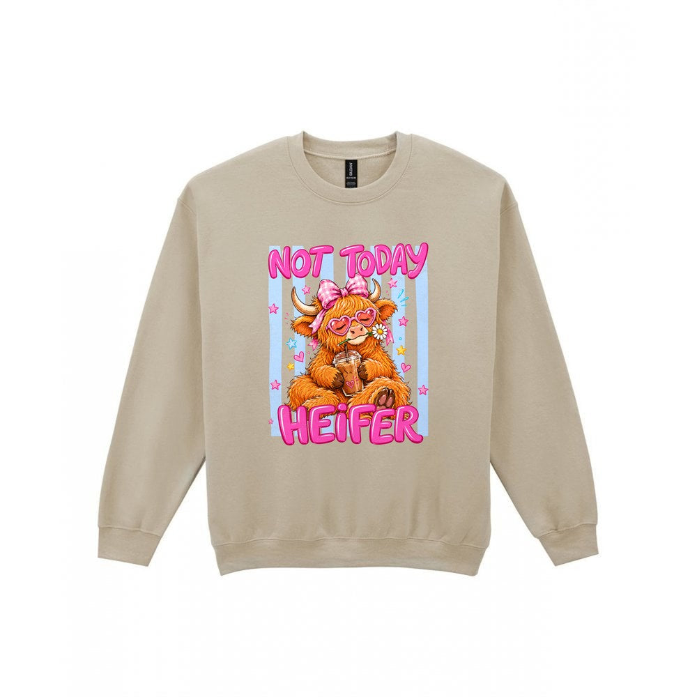Not Today Heifer T-Shirt & Sweatshirt Sweatshirt in Sand