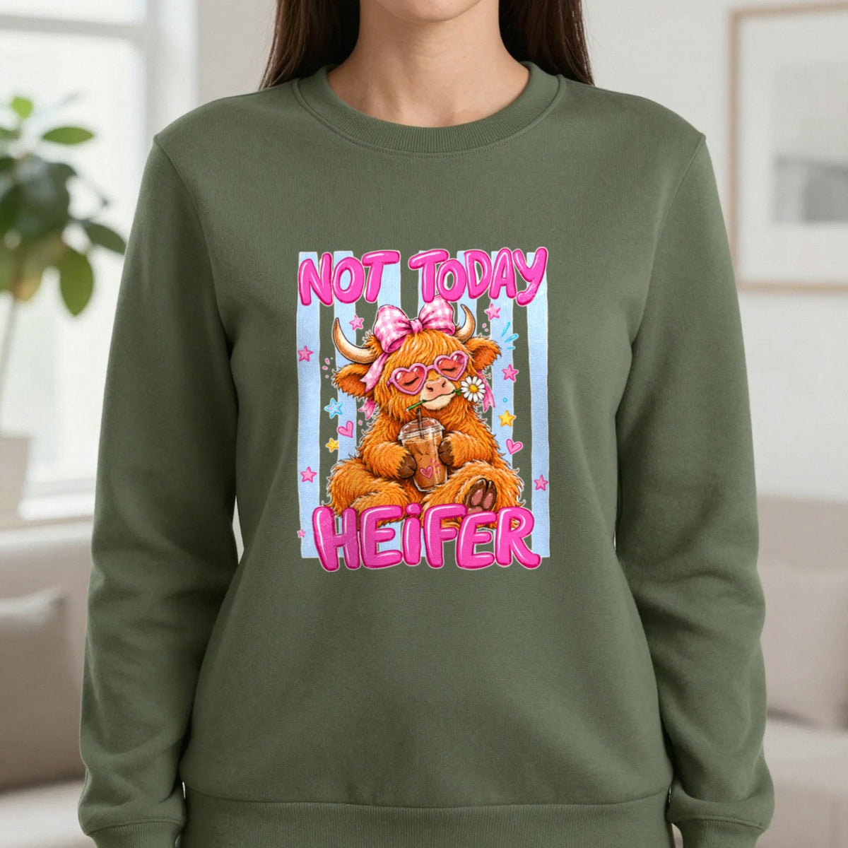 Not Today Heifer T-Shirt & Sweatshirt in Military Green, worn, our photo