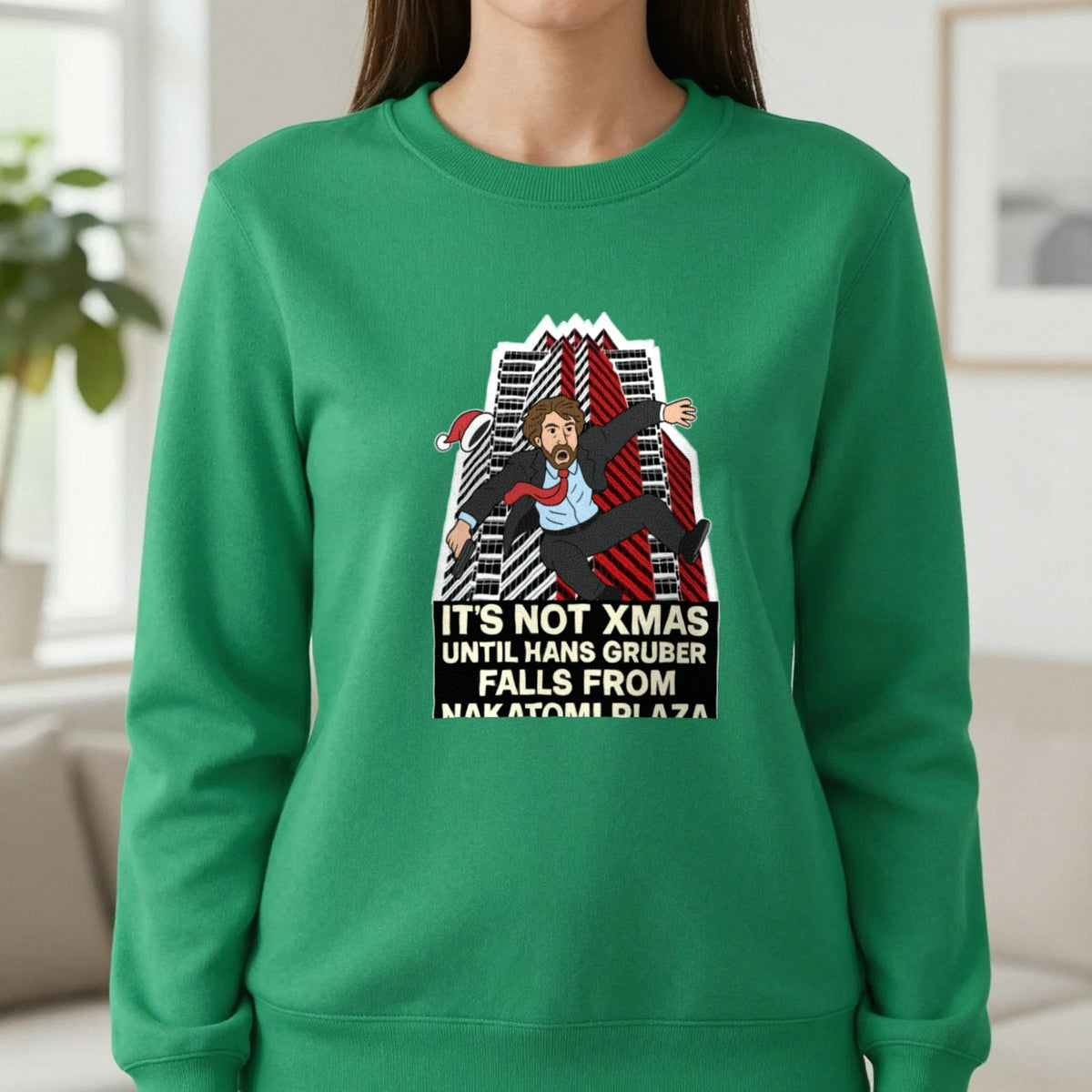 Not Xmas Until He Falls From The Plaza Christmas T-Shirt & Sweatshirt in Irish Green, worn, our photo
