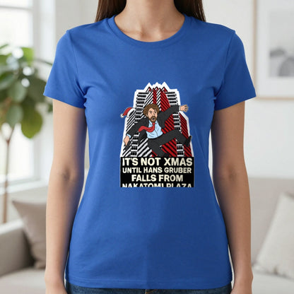 Not Xmas Until He Falls From The Plaza Christmas T-Shirt & Sweatshirt in Sapphire, worn, our photo