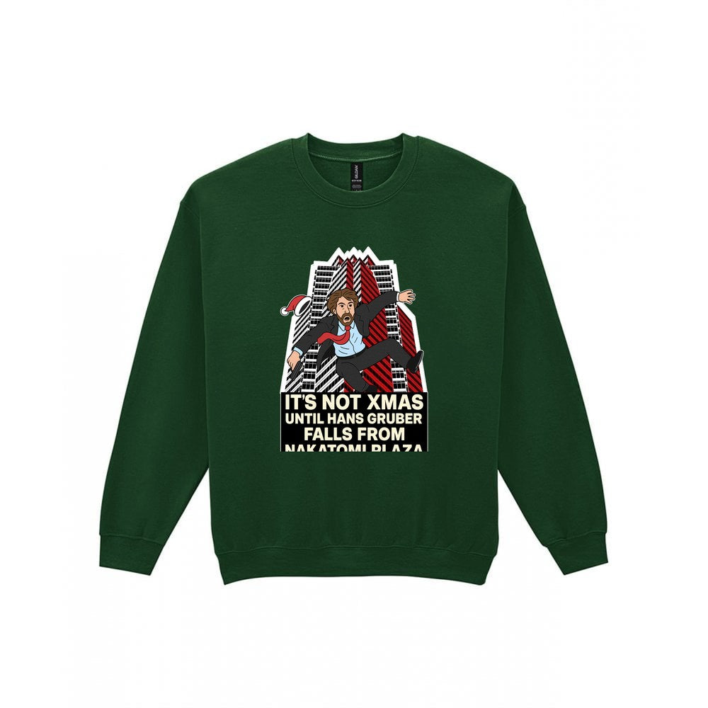 Not Xmas Until He Falls From The Plaza Christmas T-Shirt & Sweatshirt Sweatshirt in Forest Green