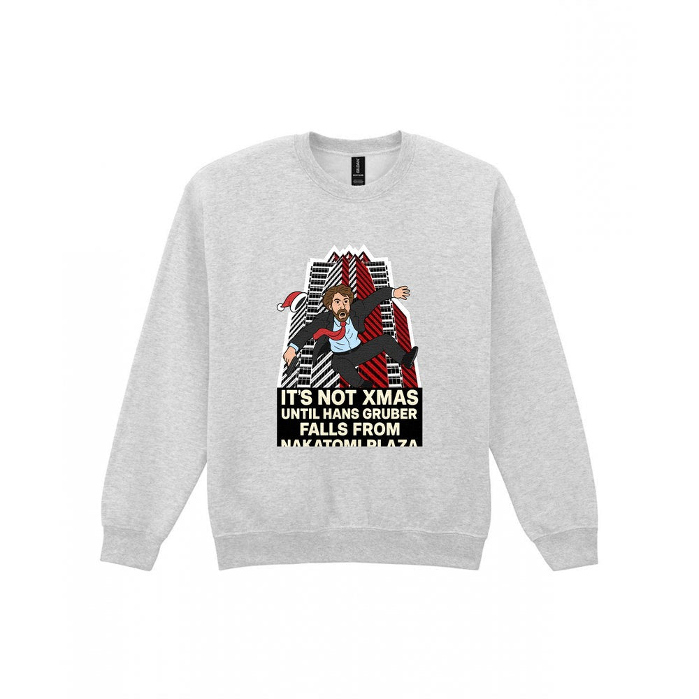 Not Xmas Until He Falls From The Plaza Christmas T-Shirt & Sweatshirt Sweatshirt in Sport Grey