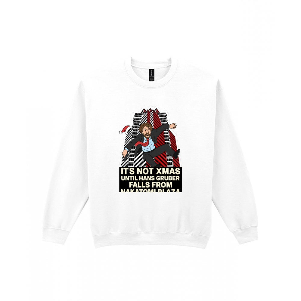 Not Xmas Until He Falls From The Plaza Christmas T-Shirt & Sweatshirt Sweatshirt in White