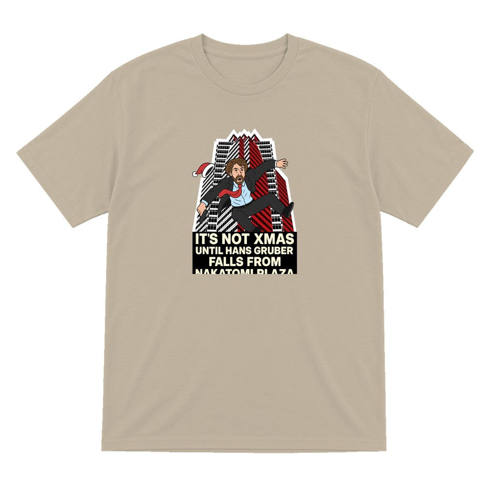 Not Xmas Until He Falls From The Plaza Christmas T-Shirt & Sweatshirt T-Shirt in Sand