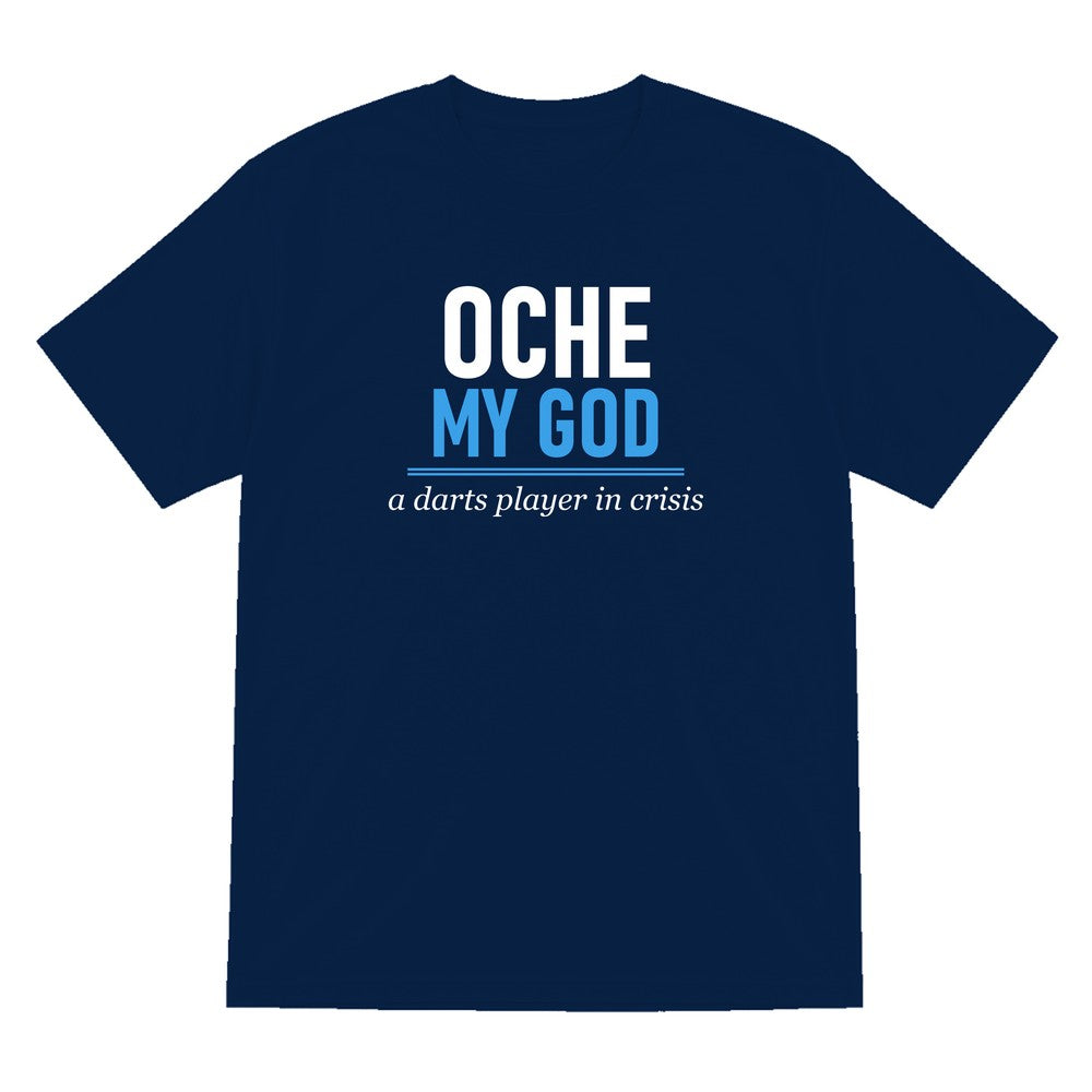 Oche My God Funny Darts T-Shirt & Sweatshirt T-Shirt in Navy