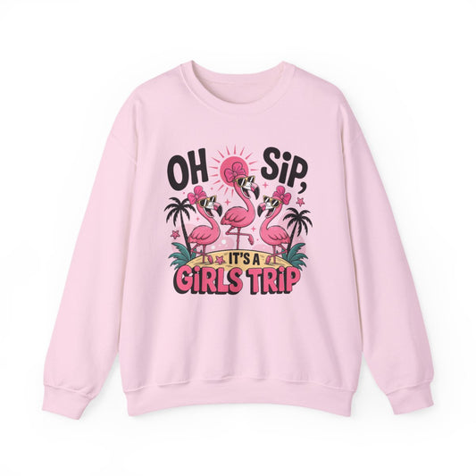 light pink sweatshirt with oh sip it's a girls trip funny beverage design