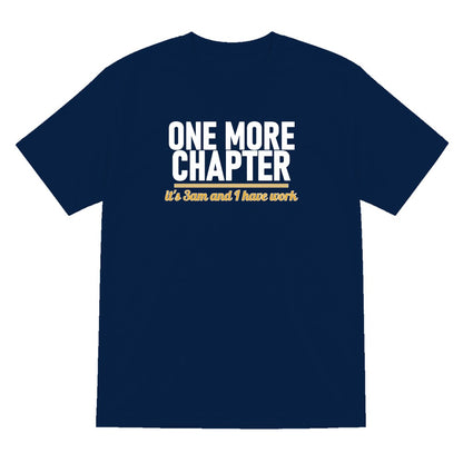 One More Chapter It's 3am And I Have Work Funny T-Shirt & Sweatshirt T-Shirt in Navy